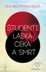 Študenti, láska, Čeka a smrť (Denníky z rokov 1916 - 1920.) - kniha z kategorie Beletrie