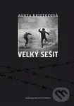 Velký sešit - Agota Kristofová - kniha z kategorie Historie