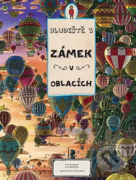 Bludiště 3: Zámek v oblacích - Hiro Kamigaki - kniha z kategorie Pro děti