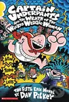 Captain Underpants and the Wrath of the Wicked Wedgie Woman - kniha z kategorie Beletrie pro děti