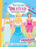 Dievčenské oblečenie - princezná (Vyfarbovanie a aktivity) - kniha z kategorie Omalovánky
