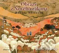 Obrazy z Nového zákona: Další příběhy - Renáta Fučíková - audiokniha z kategorie Beletrie pro děti