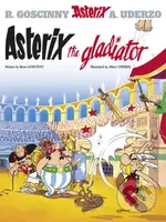 Asterix The Gladiator (Album 4) - René Goscinny, Albert Uderzo (ilustrácie) - kniha z kategorie Sci-fi, fantasy a komiksy