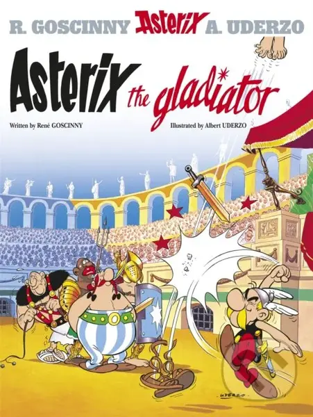 Asterix The Gladiator (Album 4) - René Goscinny, Albert Uderzo (ilustrácie)