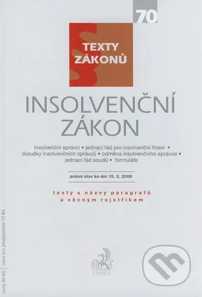 Insolvenční zákon (Právní stav ke dni 15.2.2008) - kniha z kategorie Obchodní právo