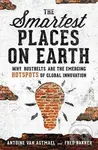 The Smartest Places on Earth: Why Rustbelts Are the Emerging Hotspots of Global Innovation - kniha z kategorie Jazykové učebnice a slovníky