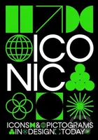 Iconic (Icons & Pictograms in Design Today) - kniha z kategorie Grafický design