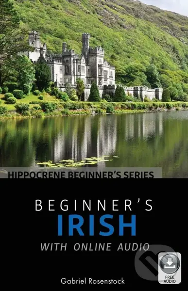 Beginner's Irish with Online Audio - Gabriel Rosenstock