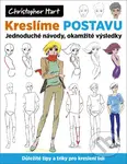 Kreslíme postavu (Jednoduché návody, okamžité výsledky) - kniha z kategorie Teorie umění