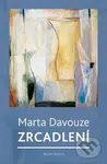 Zrcadlení - Marta Davouze - kniha z kategorie Citáty a aforismy