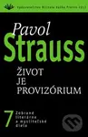 Život je provizórium (7) (Zobrané literárne a mysliteľské diela) - kniha z kategorie Beletrie
