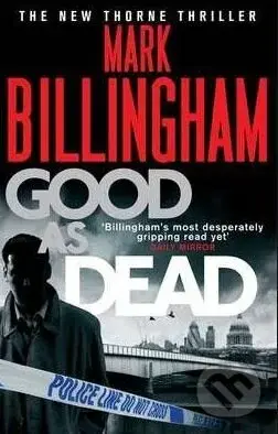 Good as Dead - Mark Billingham - kniha z kategorie Thrillery
