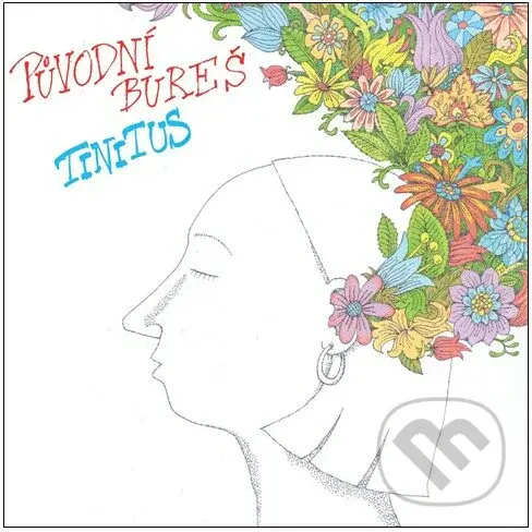 Původní Bureš: Tinitus - Původní Bureš,Původní Bureš: Tinitus - Původní Bureš