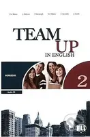 Team Up in English 2: Work Book + Student´s Audio CD (0-3-level version) - kniha z kategorie Jazykové učebnice a slovníky