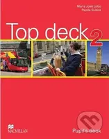 Top deck 2: Pupil´s Book - Maria José Lobo - kniha z kategorie Jazykové učebnice a slovníky