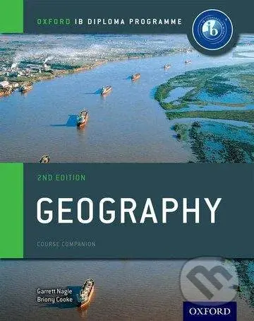 Oxford IB Diploma Programme: Geography Course Companion, 2nd - kniha z kategorie Jazykové učebnice a slovníky
