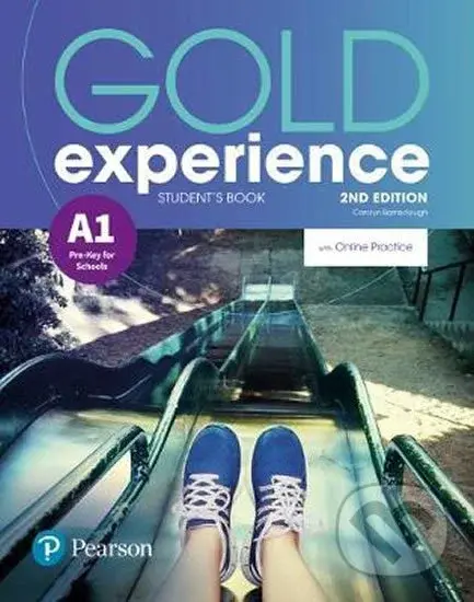 Gold Experience A1: Students´ Book w/ Online Practice Pack, 2nd Edition,Gold Experience A1: Students´ Book w/ Online Practice Pack, 2nd Edition - knih