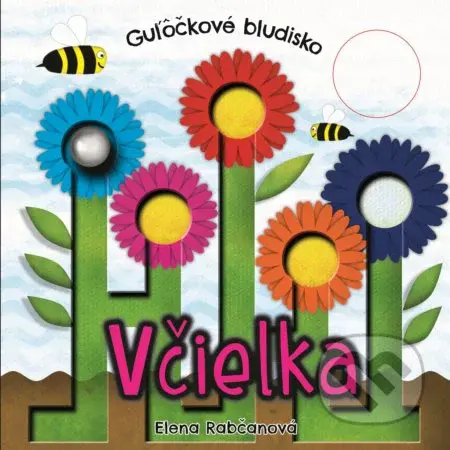 Guľôčkové bludisko: Včielka - Elena Rabčanová - kniha z kategorie Pro děti