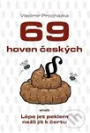69 hoven českých - Vladimír Procházka - kniha z kategorie Beletrie