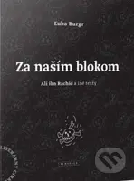 Za naším blokom (Ali ibn Rachid a iné texty) - Ľubo Burgr, Laco Teren (ilustrátor) - kniha z kategorie Sborníky