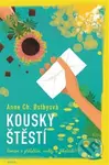 Kousky štěstí - Anne Christine Ostby