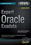 Expert Oracle Exadata - Martin Bach, Kristofferson Arao, Andy Colvin, Frits Hoogland, Kerry Osborne, Randy Johnson, Tanel Poder