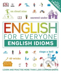 English for Everyone: English Idioms