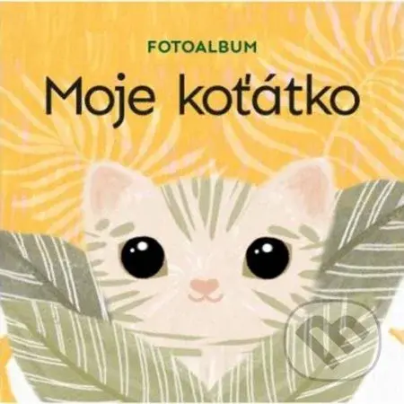 Moje koťátko - Kristýna Klaban Gregorová - kniha z kategorie Hobby