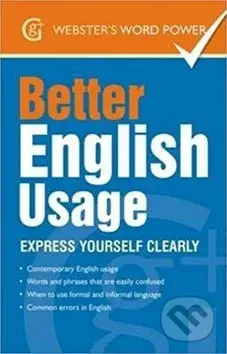 Better English Usage: Express Yourself Clearly - Betty Kirkpatrick - kniha z kategorie Jazykové učebnice a slovníky