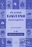 Playing English - Hravá angličtina 1 (Metodická príručka) - kniha z kategorie 1. stupeň