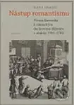 Nástup romantismu (Přínos Bavorska k německým duchovním dějinám v období 1765 – 1785) - kniha z kategorie Filozofie