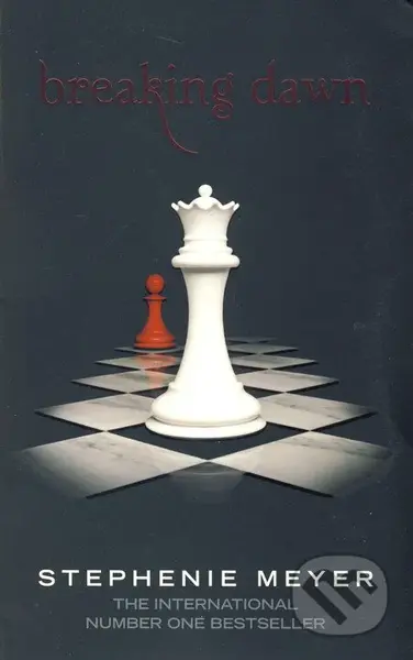 Breaking Dawn - Stephenie Meyer