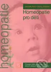 Homeopatie pro děti - Gabrielle Pinto, Murray Feldman - kniha z kategorie Alternativní medicína