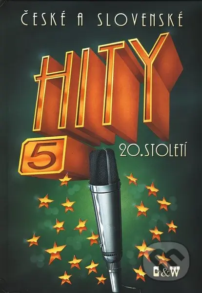 České a slovenské hity 20. století - 5. díl - Kolektiv autorů - kniha z kategorie Hudba