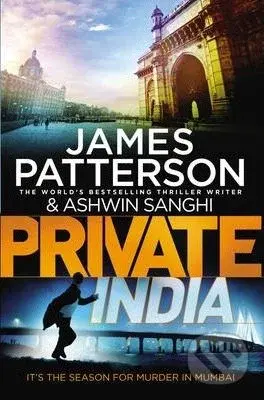 Private India - James Patterson, Ashwin Sanghi - kniha z kategorie Detektivky