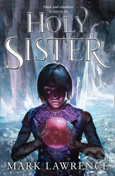 Holy Sister - Mark Lawrence - kniha z kategorie Fantasy