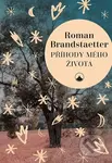 Příhody mého života - Roman Brandstaetter - kniha z kategorie Křesťanství