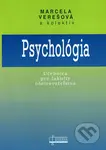 Psychológia (Učebnica pre fakulty ošetrovateľstva) - kniha z kategorie Psychologie