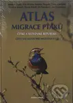 Atlas migrace ptáků české a slovenské republiky (Czech and slovak bird migration atlas) - kniha z kategorie Chov zvířat