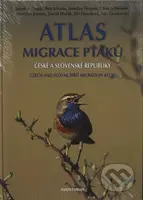 Atlas migrace ptáků české a slovenské republiky (Czech and slovak bird migration atlas) - kniha z kategorie Chov zvířat