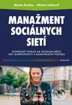 Manažment sociálnych sietí (Sociálne médiá ako marketingový a komunikačný nástroj) - kniha z kategorie Marketing