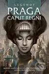 Legendy: Praga caput regni - Michael Bronec - kniha z kategorie Sci-fi a fantasy