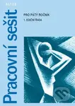 Pracovní sešit k Čítance 5 pro 5. ročník ZŠ - Miroslava Horáčková, Miroslav Špika - kniha z kategorie 2. stupeň