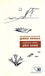 Jižní země - Slobodan Rakitić - kniha z kategorie Poezie
