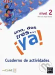 Uno, dos, tres...Ya! 2 - Cuaderno de actividades