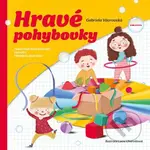 Hravé pohybovky (Tematické pohybové hry pro děti předškolního věku) - kniha z kategorie Pedagogika