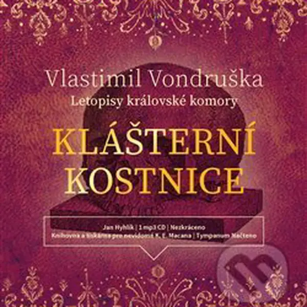 Klášterní kostnice - Vlastimil Vondruška - audiokniha z kategorie Detektivky, thrillery a horory
