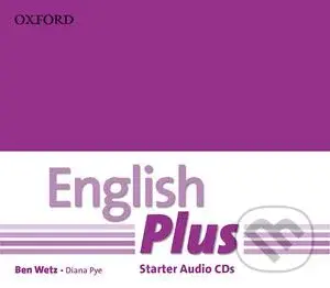 English Plus - Starter - Class CD - Ben Wetz, Diana Pye - audiokniha z kategorie Jazykové učebnice a slovníky