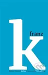 Kafka - Rané roky (1883–1911) - Reiner Stach