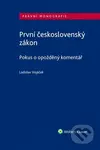 První československý zákon: Pokus o opožděný komentář - kniha z kategorie Odborné a naučné
